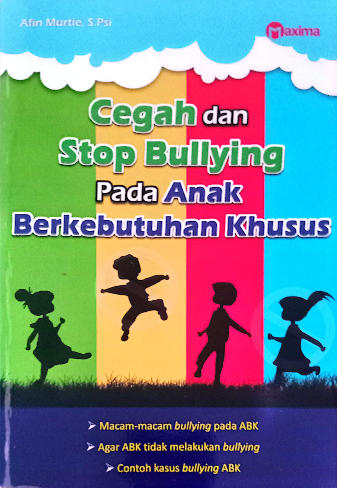 Cegah dan Stop Bullying Pada Anak Berkebutuhan Khusus